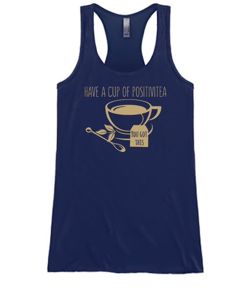 Have A Cup Of Positivitea