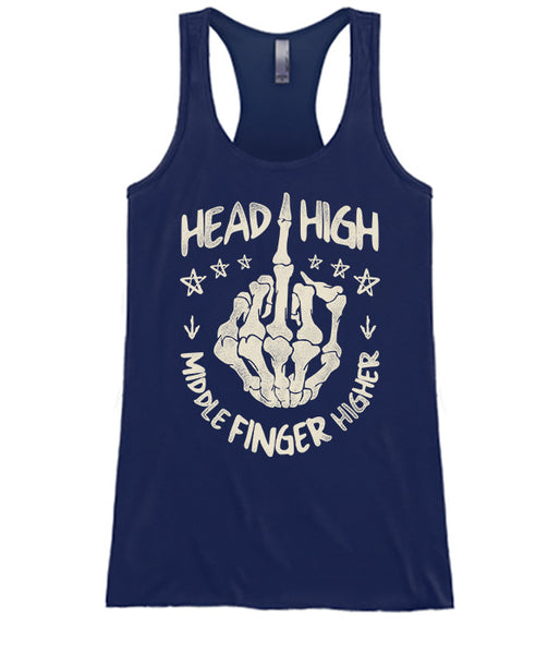 Head High Middle Finger Higher