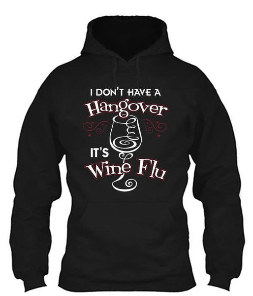 It's Not a Hangover, It's Wine Flu - Wine Bottle Insulator