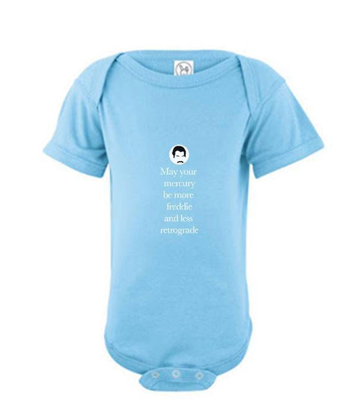 May Your Mercury Be More Freddie and Less Retrograde - Onesie