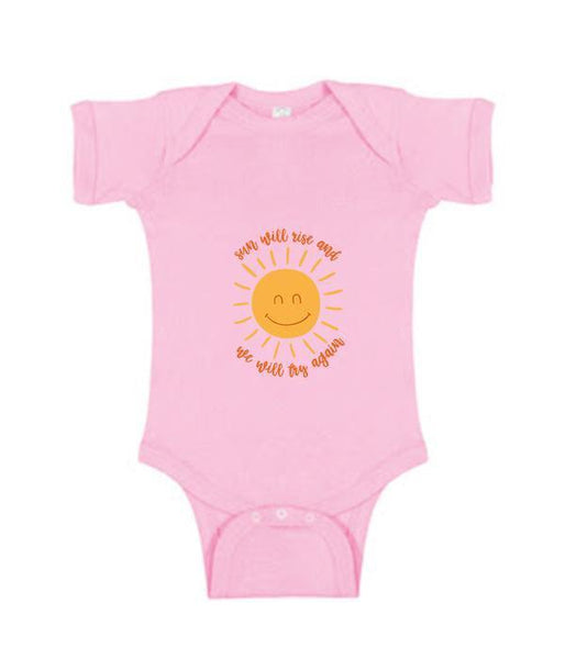 Sun Will Rise & We Will Try Again - Baby