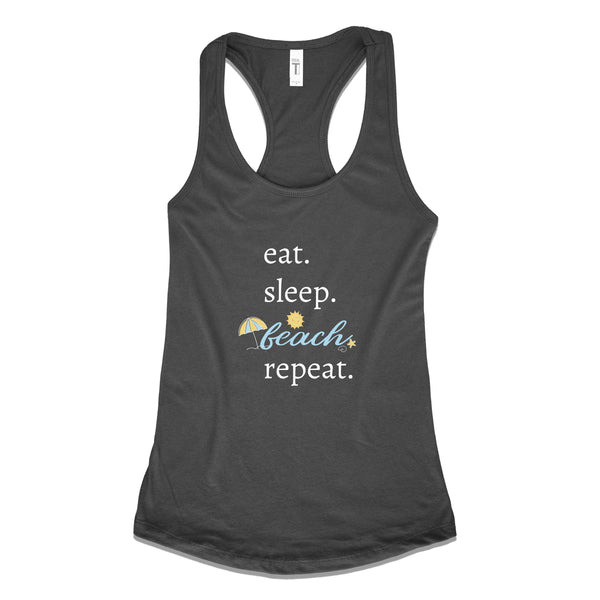 eat. sleep. Beach. repeat.