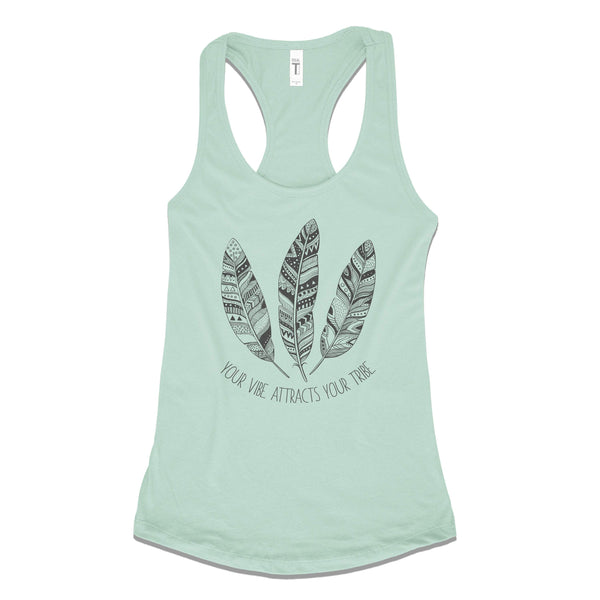 Your Vibe Attracts Your Tribe - Spring Colors