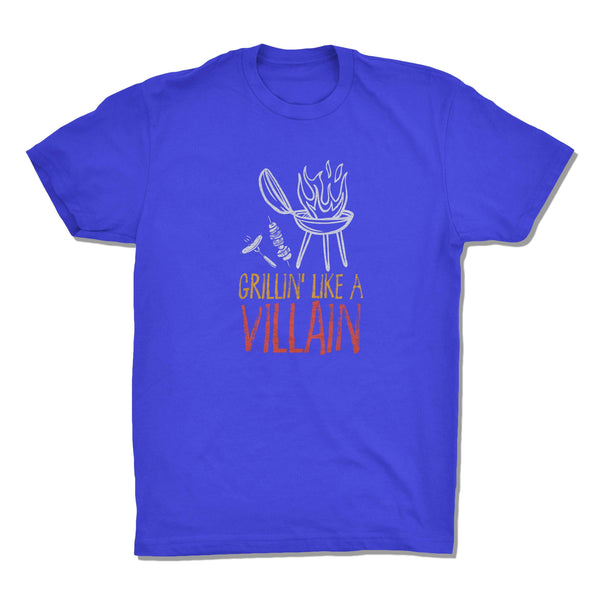 Grillin' Like A Villain
