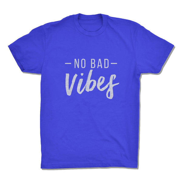 No Bad Vibes