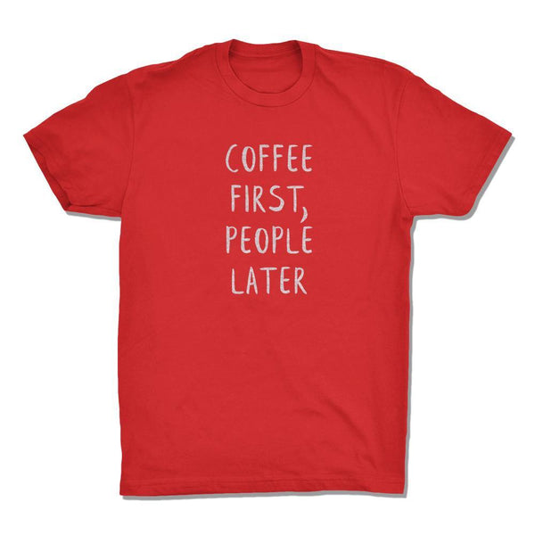 Coffee First, People Later - Gemtone