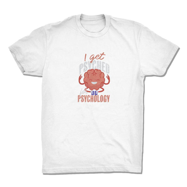 I Get Psyched For Psychology - Gemtone