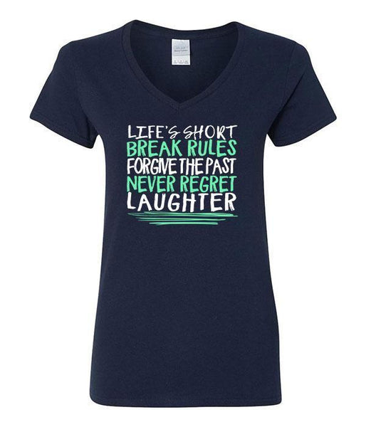 Life's Short Break Rules Laugh Often V-Neck