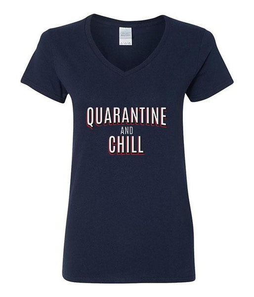 Quarantine & Chill - V-Neck