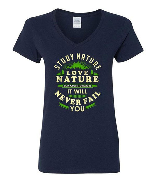 Study Nature Love Nature Stay Close To Nature It Will Never Fail You V-Neck
