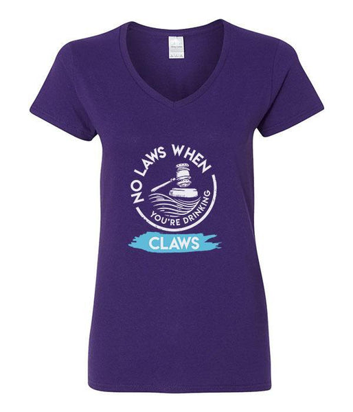 No Laws When You're Drinking Claws - V-Neck