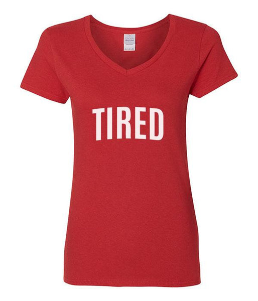 Tired - V-Neck