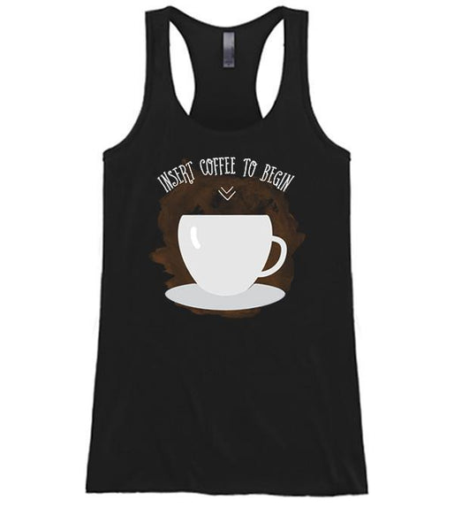 Insert Coffee To Begin