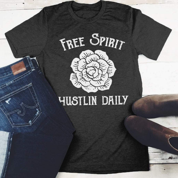 Free Spirit Hustlin' Daily