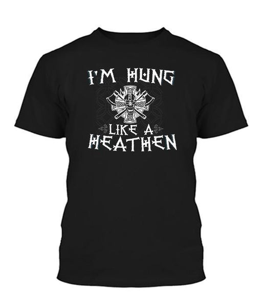 I'm Hung Like A Heathen