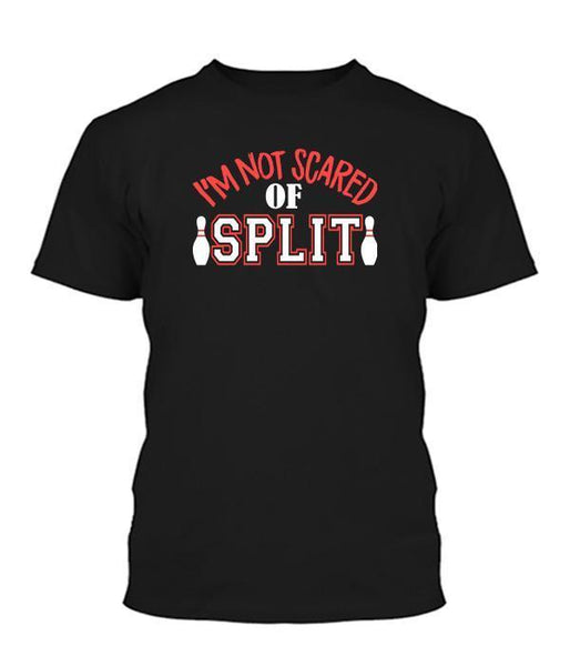 I'm Not Scared Of Split