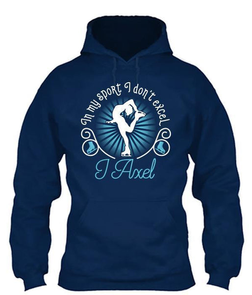 In My Sport I Don't Excel - I Axel