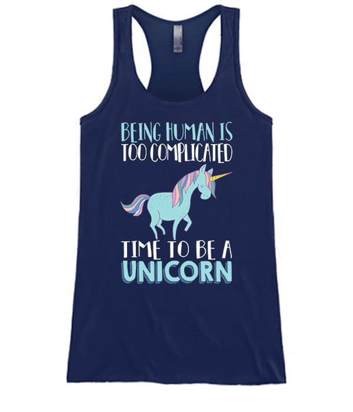 Being A Human Is Too Complicated Time To Be A Unicorn