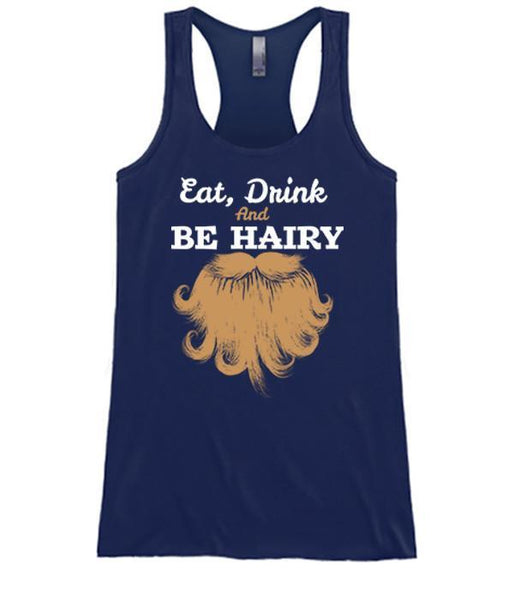 Eat, Drink & Be Hairy