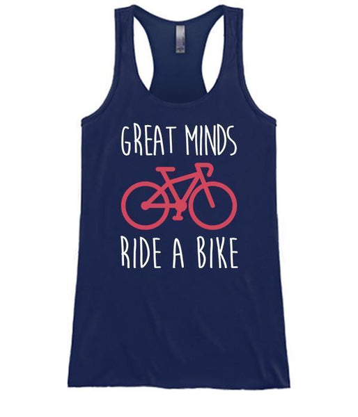 Great Minds Ride A Bike