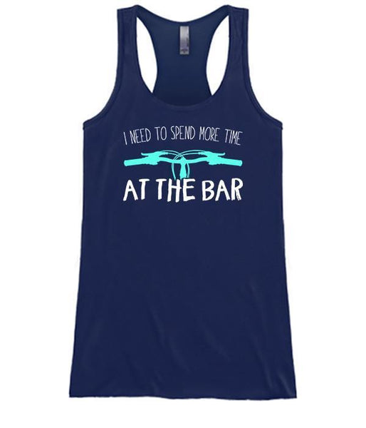 I Need To Spend More Time At The Bar