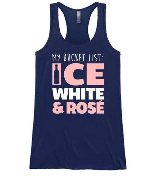 My Bucket List: Ice, White & Rose