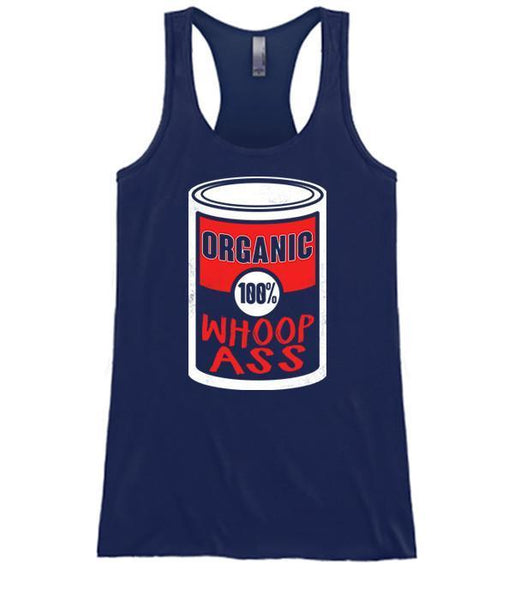 Organic Whoop Ass