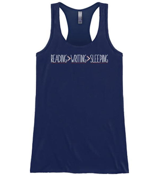 Reading > Writing > Sleeping