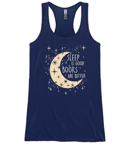 Sleep Is Good Books Are Better