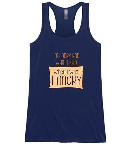 Sorry For What I Said When I Was Hangry