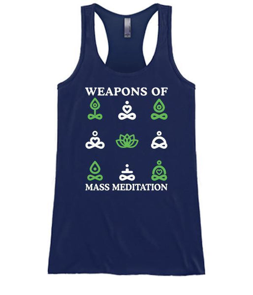 Weapons of Mass Meditation