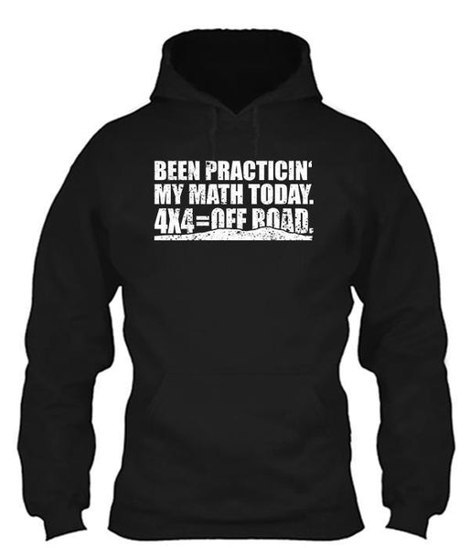 Been Practicin My Math Today 4x4 = Offroad