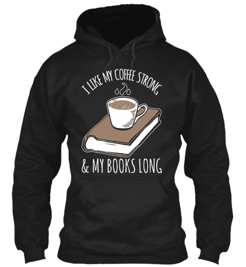 Coffee Strong & Books Long
