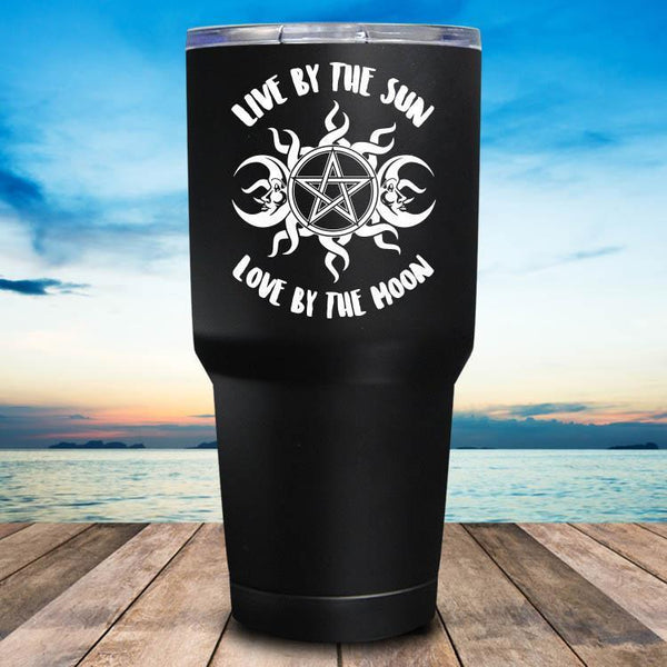 Live By The Sun Love By The Moon Tumbler