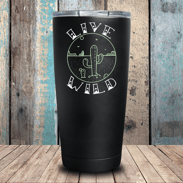 Live Wild Tumbler