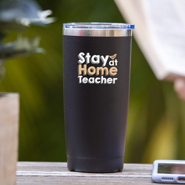Stay At Home Teacher - Tumbler