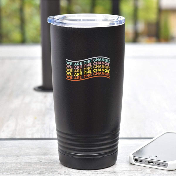 We Are The Change - Tumbler