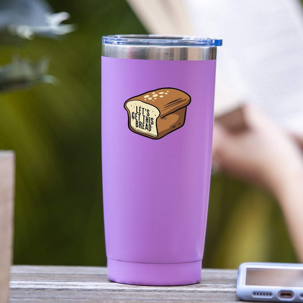 Let's Get This Bread - Tumbler