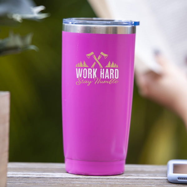 Work Hard Stay Humble - Tumbler