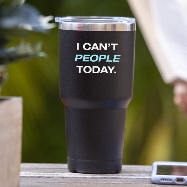 I Can't People Today - Tumbler