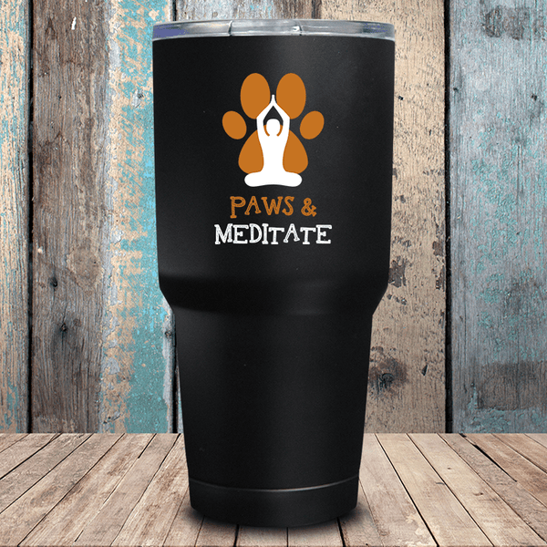 Paws & Meditate Tumbler