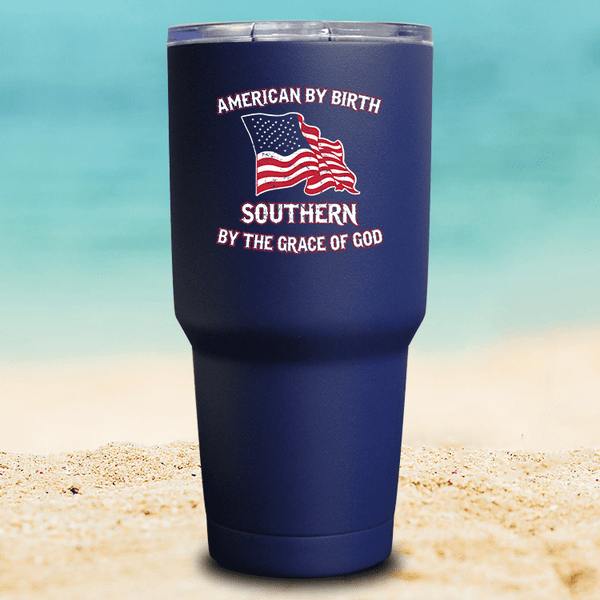 American By Birth Southern By The Grace of God - TUmbler