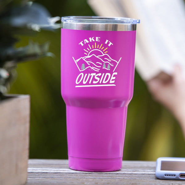 Take It Outside - Tumbler