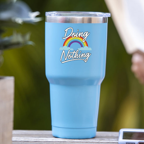Doing Nothing - Tumbler