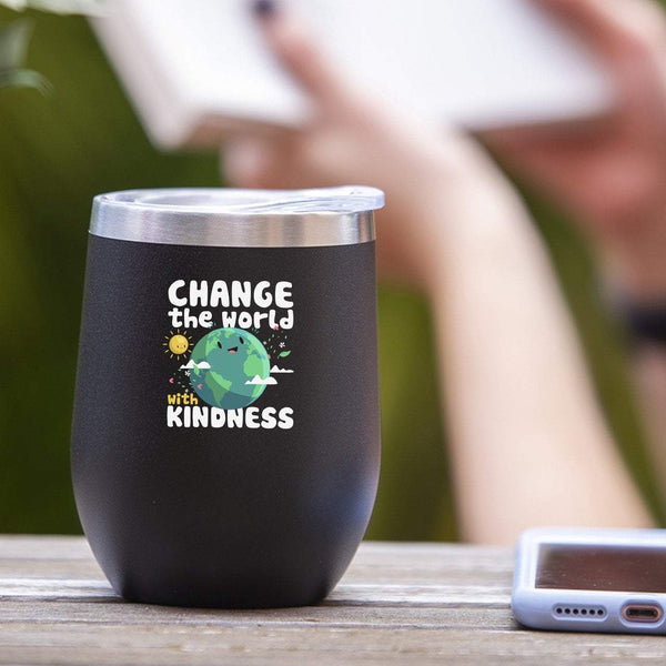 Change The World With Kindness - Tumbler Cup