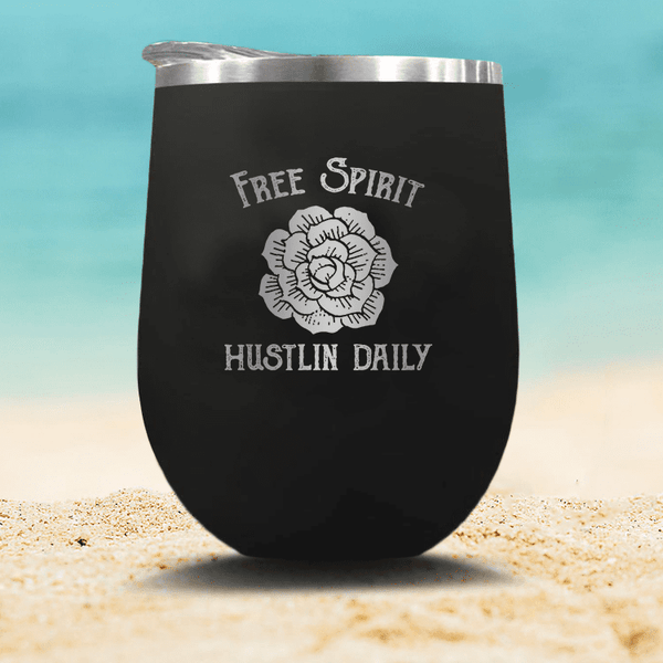 Free Spirit Hustlin' Daily - Small Cup