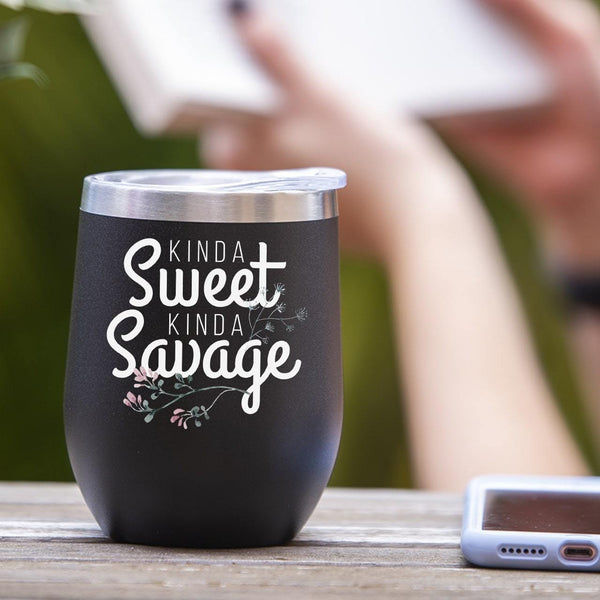 Kinda Sweet Kinda Savage - Tumbler Cup
