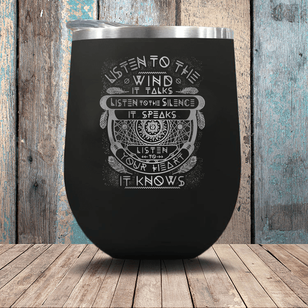 Listen To The Wind - Stemless Wine Glass