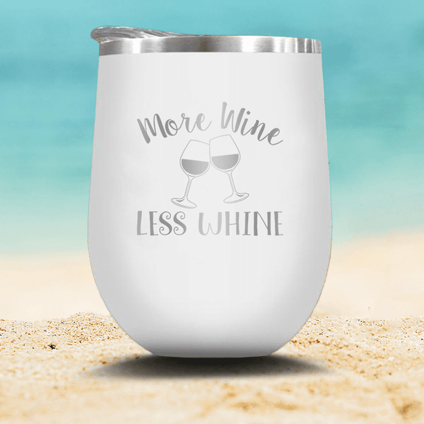 Less Whine More Wine - Stemless Wine Glass